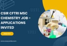 CSIR CFTRI MSc Chemistry Job - Applications Invited