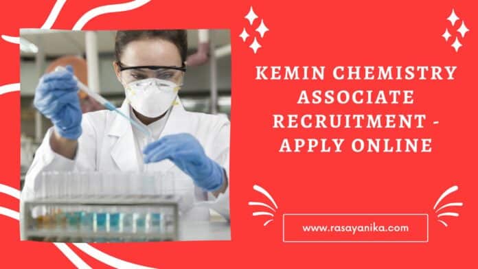 Kemin Chemistry Associate Recruitment - Apply Online