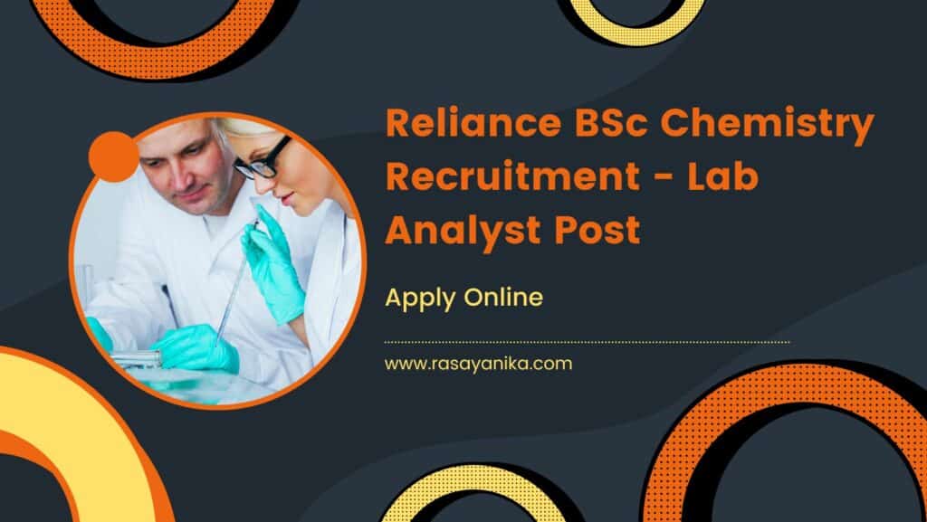 Reliance BSc Chemistry Recruitment - Lab Analyst Vacancy