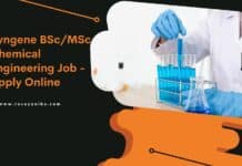 Syngene BSc/MSc Chemical Engineering Job - Apply Online