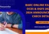 BARC Online Exam OCES & DGFS 2023 - 2024 Announced - Check Details