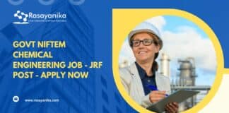 Govt NIFTEM Chemical Engineering Job - JRF Post - Apply Now