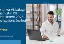 Kendriya Vidyalaya Chemistry PGT Recruitment 2023 - Applications Invited