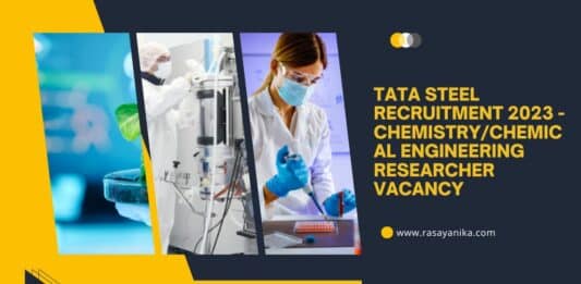 Tata Steel Recruitment 2023 - Chemistry/Chemical Engineering Researcher Vacancy