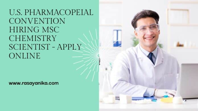 U.S. Pharmacopeial Convention Hiring MSc Chemistry Scientist - Apply Online