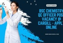BSc Chemistry QC Officer Post Vacancy @ Cargill - Apply Online