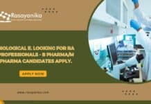 Biological E. looking for RA professionals - B Pharma/M Pharma Candidates Apply