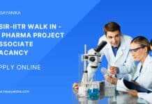 CSIR-IITR Walk In - M Pharma Project Associate Vacancy
