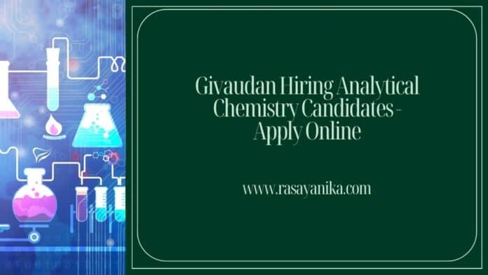 Givaudan Hiring Analytical Chemistry Candidates - Apply Online