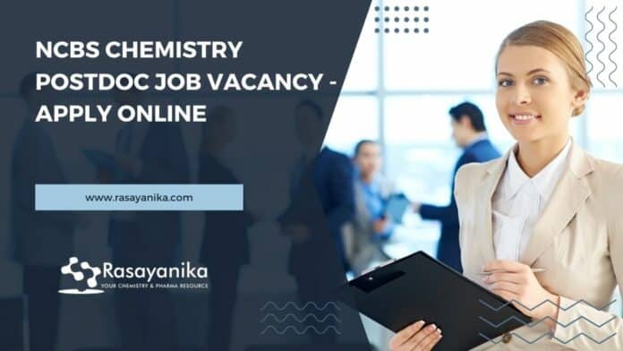 NCBS Chemistry PostDoc Job Vacancy - Apply Online