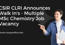 CSIR CLRI Walk In - Multiple MSc Chemistry Job Vacancy