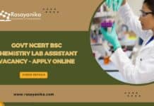 Govt NCERT BSc Chemistry Lab Assistant Vacancy - Apply Online