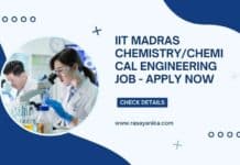 IIT Madras Chemistry/Chemical Engineering Job - Apply Now