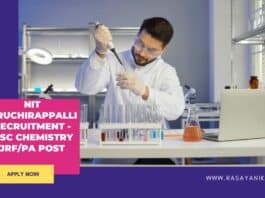 NIT Tiruchirappalli Recruitment - MSc Chemistry JRF/PA Post