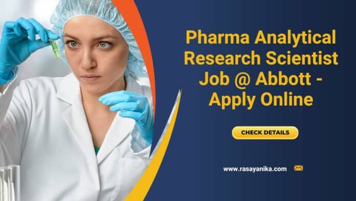 Pharma Analytical Research Scientist Job @ Abbott - Apply Online