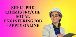 Shell PhD Chemistry/Chemical Engineering Job - Apply Online