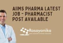 AIIMS Pharma Latest Job - Pharmacist Post Available