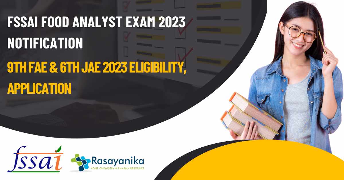 FSSAI Exam 2023 Food Analyst - 9th FAE & 6th JAE 2023