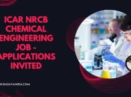 ICAR NRCB Chemical Engineering Job - Applications Invited