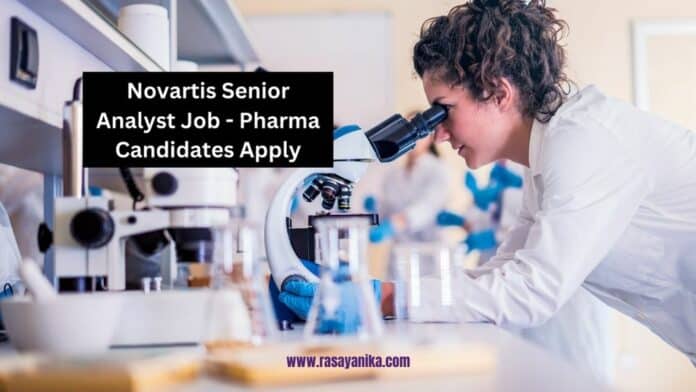 Novartis Senior Analyst Job - Pharma Candidates Apply