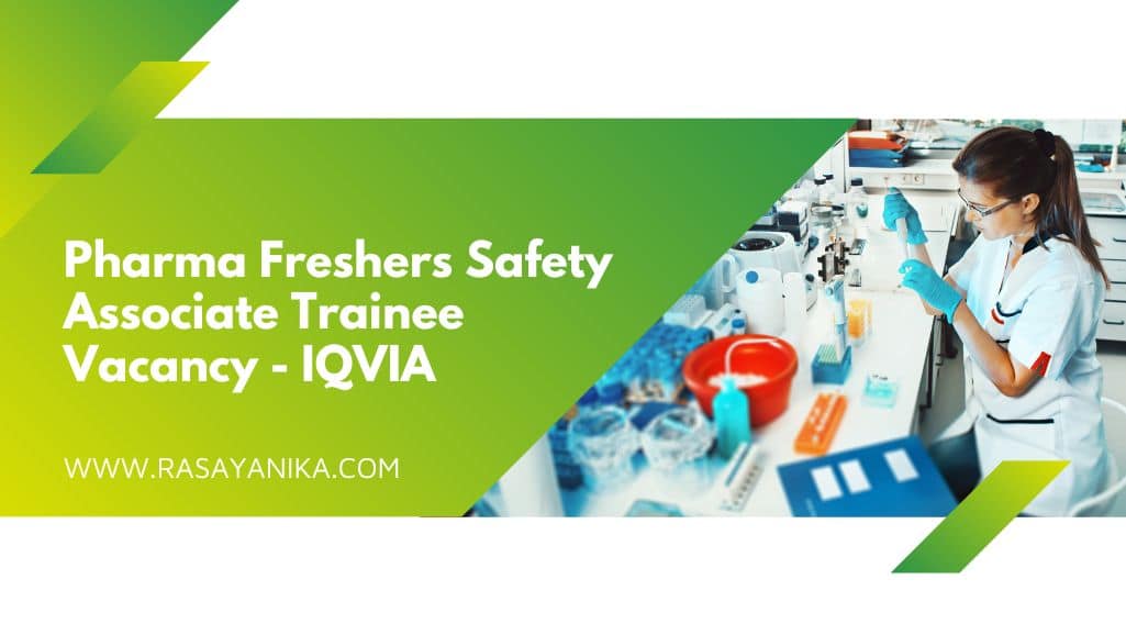 Pharma Freshers Safety Associate Trainee Vacancy IQVIA