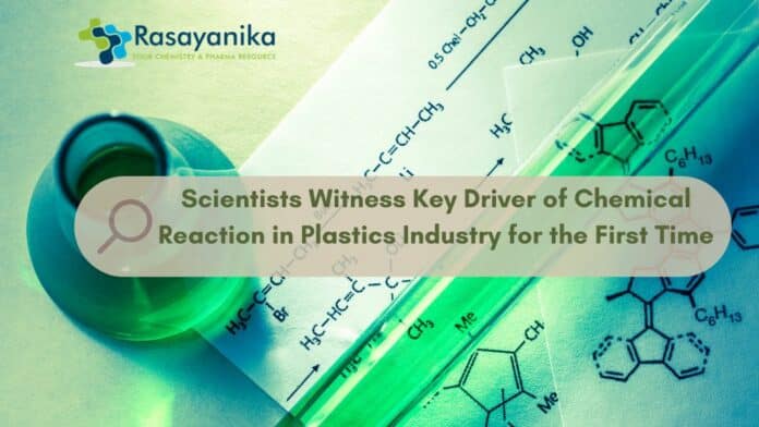 Scientists Witness Key Driver of Chemical Reaction in Plastics Industry for the First Time