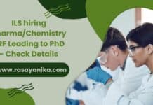 ILS hiring Pharma/Chemistry JRF Leading to PhD - Check Details