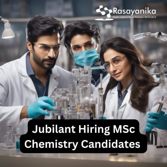 Jubilant Recruiting Production Officer - MSc Chemistry Candidates Apply