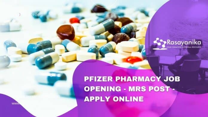 Pfizer Pharmacy Job Opening - MRS Post - Apply Online