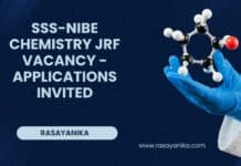 SSS-NIBE Chemistry JRF Vacancy - Applications Invited