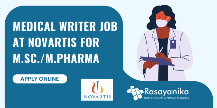 Medical Writer Job At Novartis for M.Sc./M.Pharma - Apply Online