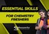 Skills for Chemistry Fresher to get Jobs
