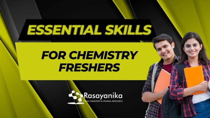 Skills for Chemistry Fresher to get Jobs