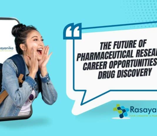 The Future of Pharmaceutical Research: Career Opportunities in Drug Discovery