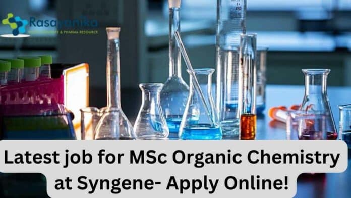 Organic Chemistry Job at Syngene