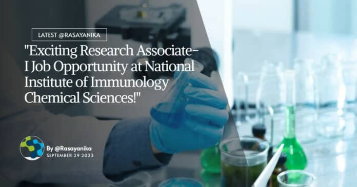 Chemical Sciences Research Job at National Institute of Immunology 