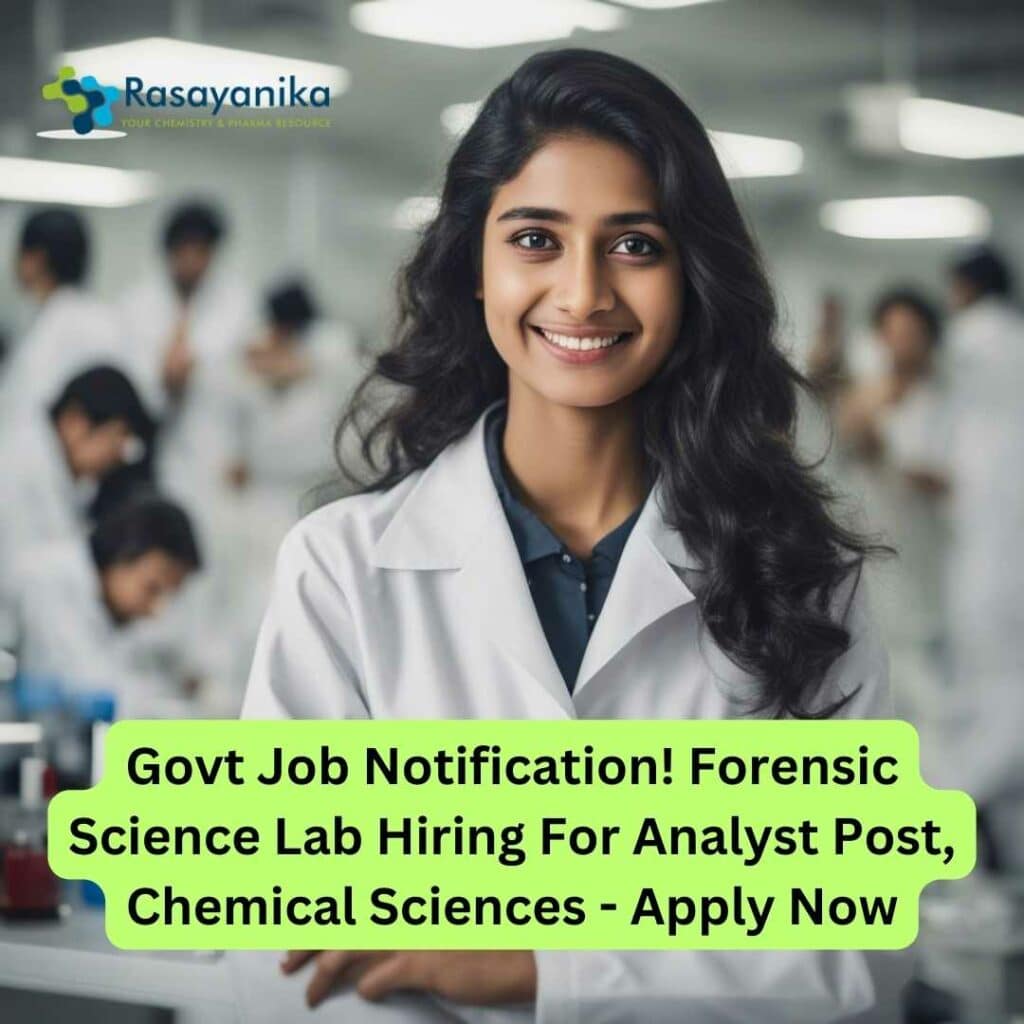 Govt Forensic Science Lab Jobs For MSc, Chemistry Candidates