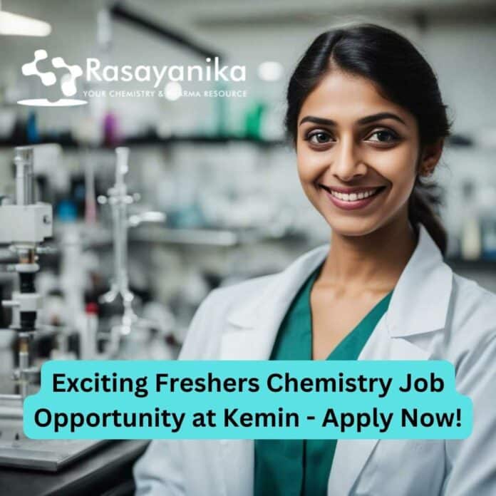 Freshers Job Alert Kemin