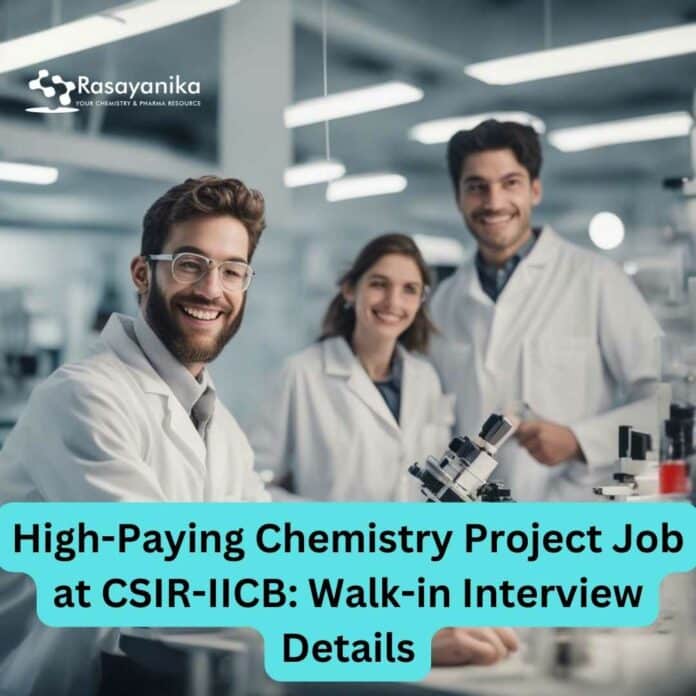 Chemistry Project Job CSIR-IICB