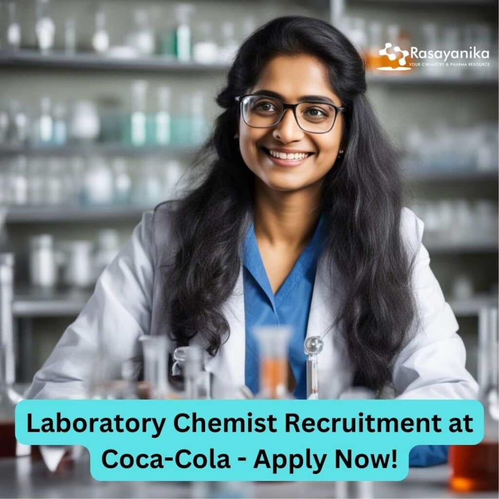 Laboratory Chemist Recruitment at CocaCola Apply Now!