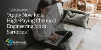 "Apply Now for a High-Paying Chemical Engineering Job at Sartorius!"