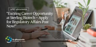 "Exciting Career Opportunity at Sterling Biotech - Apply for Regulatory Affairs Post Now!"