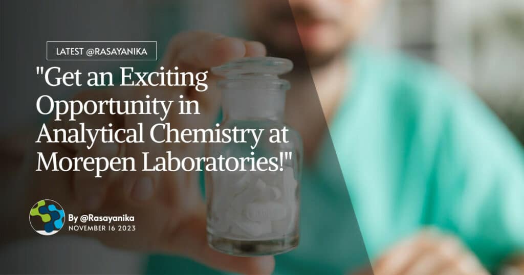 Morepen Laboratories Jobs Chemistry Apply Online