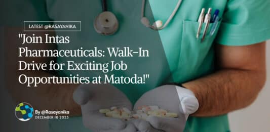 "Join Intas Pharmaceuticals: Walk-In Drive for Exciting Job Opportunities at Matoda!"