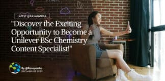 "Discover the Exciting Opportunity to Become a Unilever BSc Chemistry Content Specialist!"