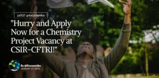 "Hurry and Apply Now for a Chemistry Project Vacancy at CSIR-CFTRI!"