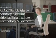 "BREAKING: Job Alert - Laboratory Assistant Position at Birla Institute of Technology & Science!"