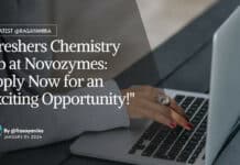 "Freshers Chemistry Job at Novozymes: Apply Now for an Exciting Opportunity!"