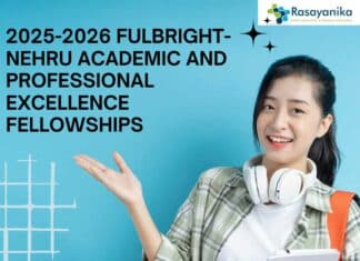 2025 Fulbright-Nehru Academic and Professional Excellence Fellowships