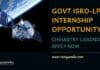 Govt ISRO Internship Opportunity